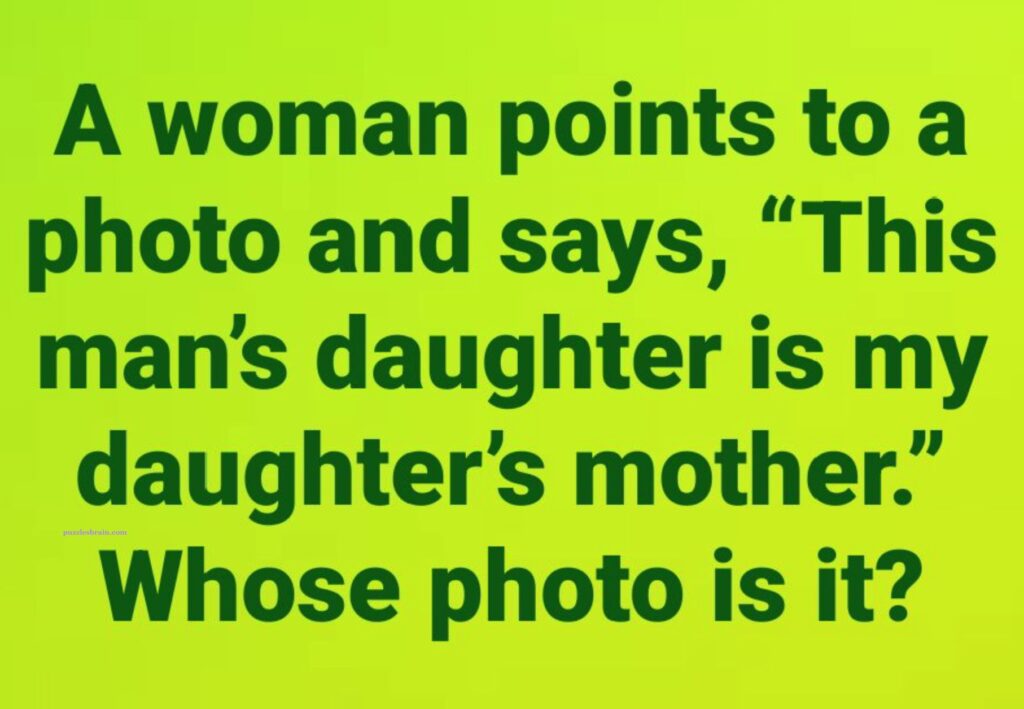 This Man’s Daughter Is My Daughter’s Mother riddle answer